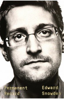 Snowden Edward: Permanent Record