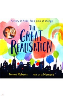 Roberts Tomos: The Great Realisation