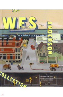 Seitz Matt Zoller: Wes Anderson Collection