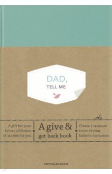 Van Vliet Elma: Dad, Tell Me. A give & get gack book