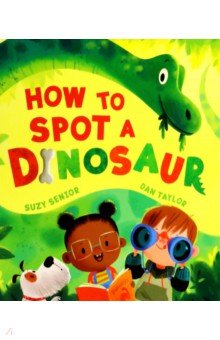 Senior Suzy: How to Spot a Dinosaur