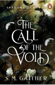 Gaither S. M.: The Call of the Void