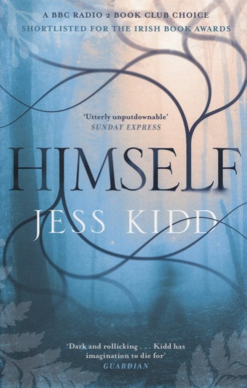 Jess Kidd: Himself