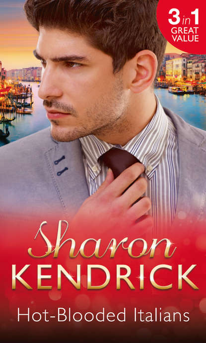 Кендрик Шэрон: Hot-Blooded Italians: Sicilian Husband, Unexpected Baby / A Tainted Beauty / Marriage Scandal, Showbiz Baby!