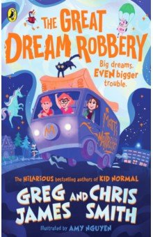 Smith Chris: The Great Dream Robbery