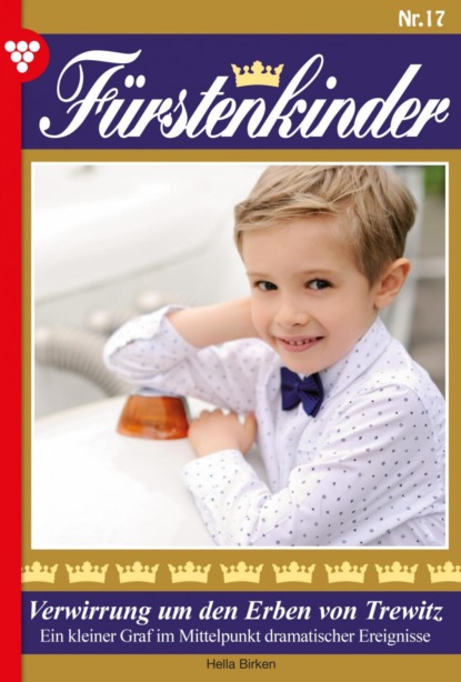 Fürstenkinder 17 – Adelsroman