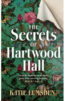 Lumsden Katie: The Secrets of Hartwood Hall