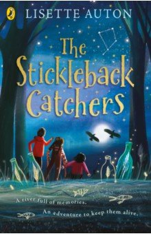 Auton Lisette: The Stickleback Catchers