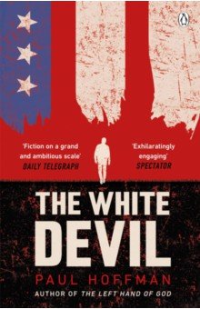 Hoffman Paul: The White Devil