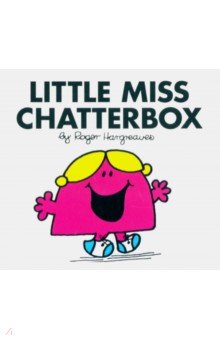 Hargreaves Roger: Little Miss Chatterbox
