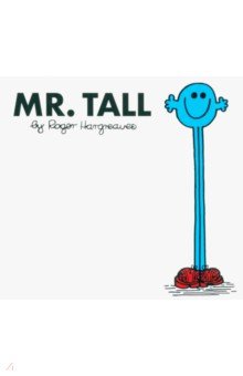 Hargreaves Roger: Mr. Tall