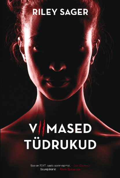 Sager Riley: Viimased tüdrukud
