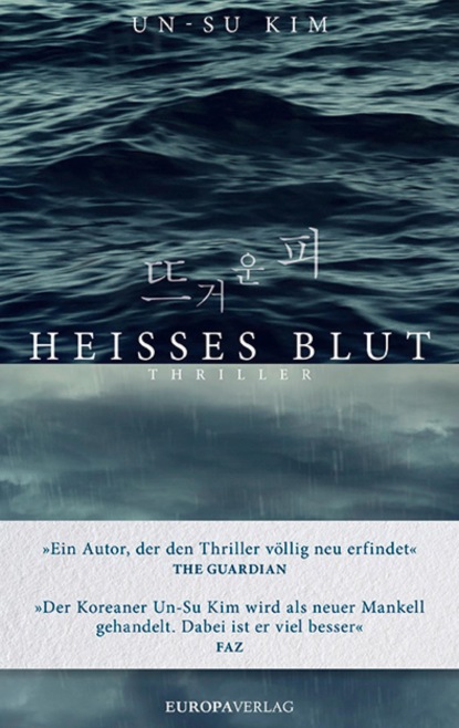 Kim Un-su: Heißes Blut