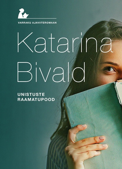 Bivald Katarina: Unistuste raamatupood