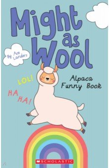 Landers Ace: Might as Wool. Alpaca Funny Book