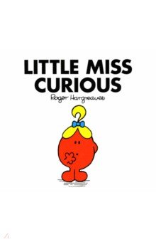 Hargreaves Roger: Little Miss Curious