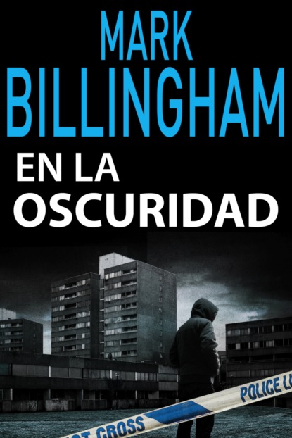 Billingham Mark: En la oscuridad