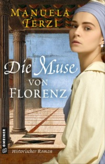 Terzi Manuela: Die Muse von Florenz