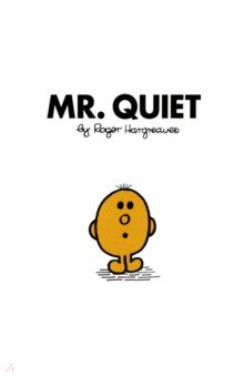 Hargreaves Roger: Mr. Quiet