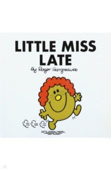 Hargreaves Roger: Little Miss Late
