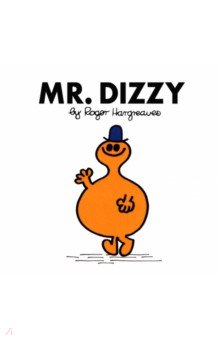 Hargreaves Roger: Mr. Dizzy