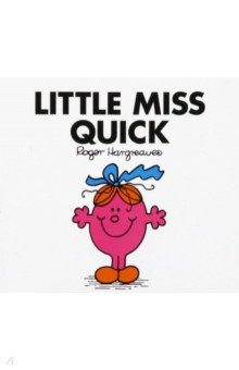Hargreaves Roger: Little Miss Quick