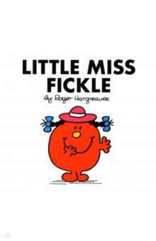 Hargreaves Roger: Little Miss Fickle