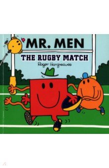 Hargreaves Adam: Mr Men Little Miss. The Rugby Match