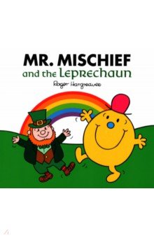 Hargreaves Adam: Mr. Mischief and the Leprechaun