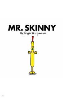 Hargreaves Roger: Mr. Skinny