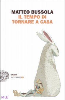 Bussola Matteo: Il tempo di tornare a casa