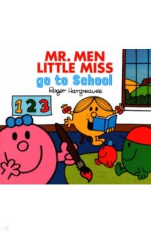 Hargreaves Adam: Mr. Men Little Miss go to School
