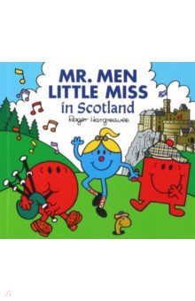 Hargreaves Adam: Mr. Men Little Miss in Scotland