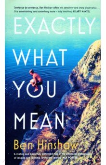 Hinshaw Ben: Exactly What You Mean