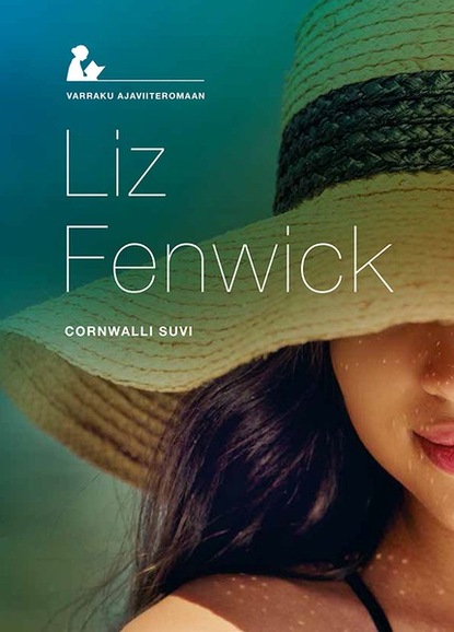 Fenwick Liz: Cornwalli suvi