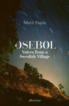 Kapla Marit: Osebol. Voices from a Swedish Village