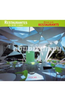Sol Kliczkowski Maria: Restaurantes al aire libre/ Open-Air Restaurants