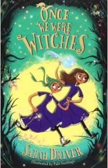 Driver Sarah: Once We Were Witches