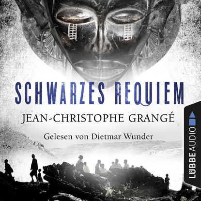 Grange Jean-Christophe: Schwarzes Requiem (Gekürzt)