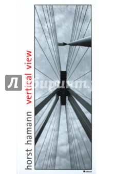 Hamann Horst: Vertical View