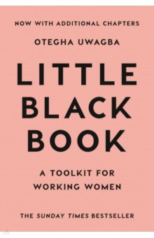 Uwagba Otegha: Little Black Book. A Toolkit for Working Women