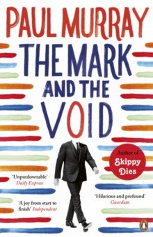 Murray Paul: The Mark and the Void