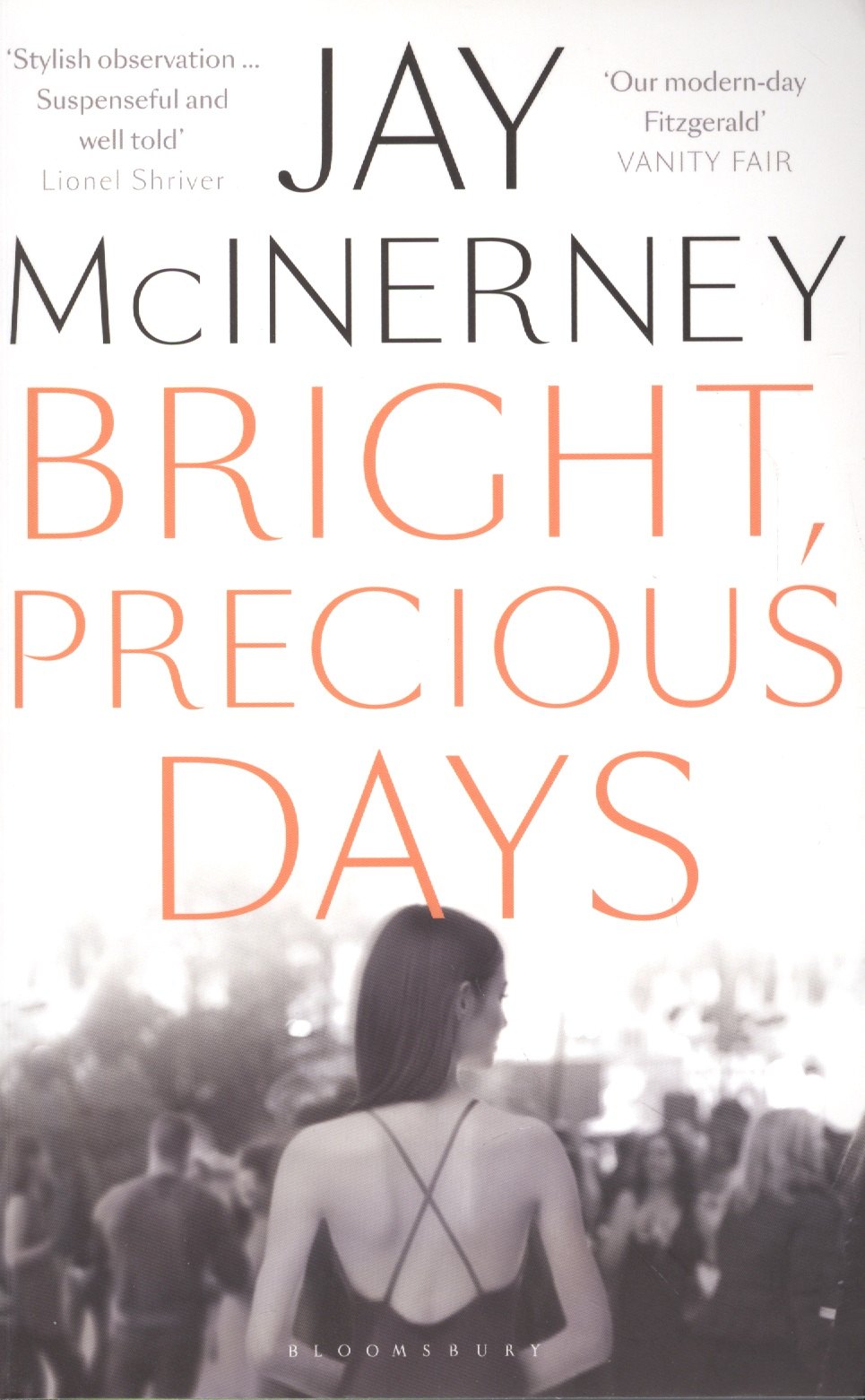 Джей Макинерни: Bright, Precious Days