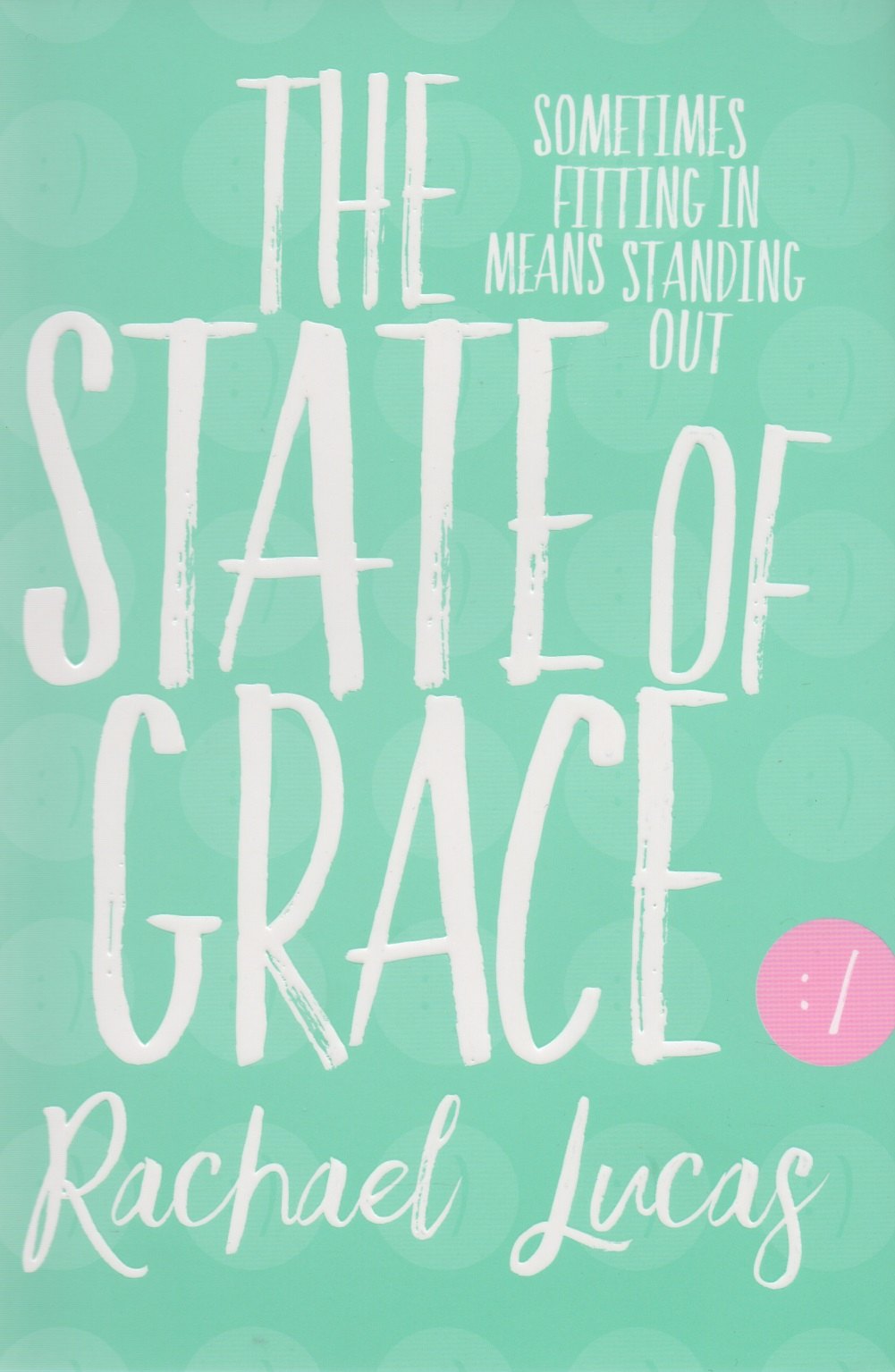 Rachael Lucas: The State of Grace