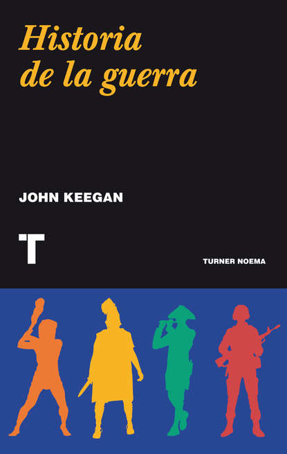 Keegan John: Historia de la guerra