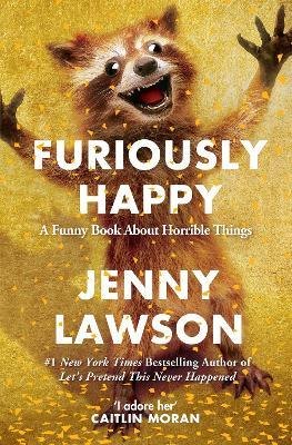 Дженни Лоусон: Furiously Happy