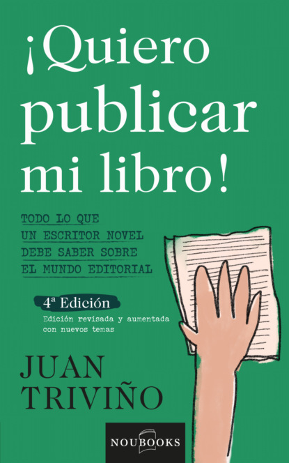 Triviño Juan: Quiero publicar mi libro