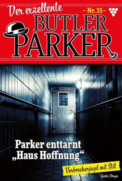 Der exzellente Butler Parker 35 – Kriminalroman