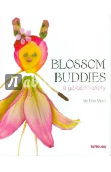 Mora Elsa: Blossom Buddies. A garden variety