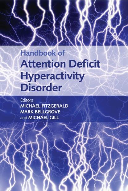 Fitzgerald Michael: Handbook of Attention Deficit Hyperactivity Disorder